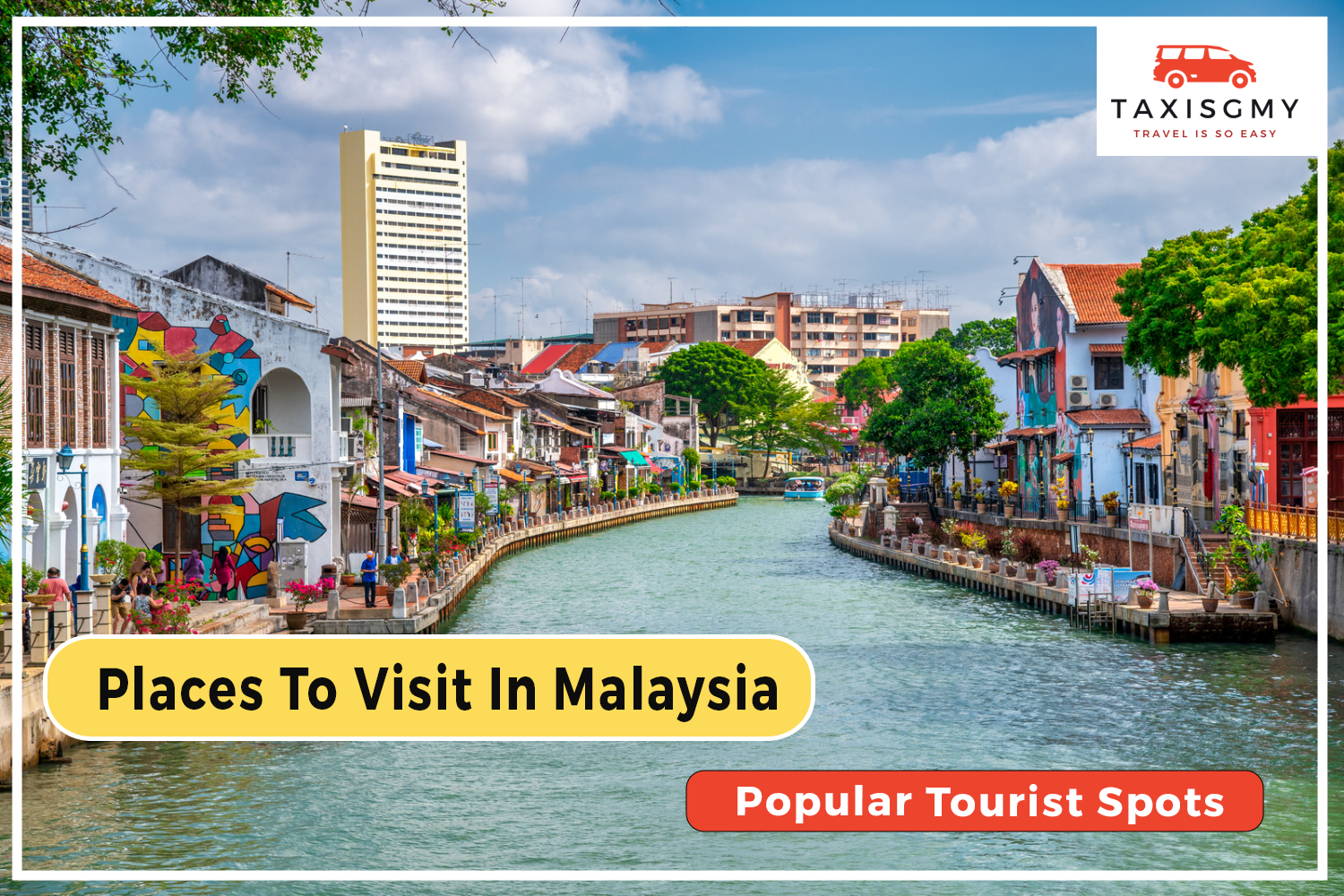 Places To Visit In Malaysia