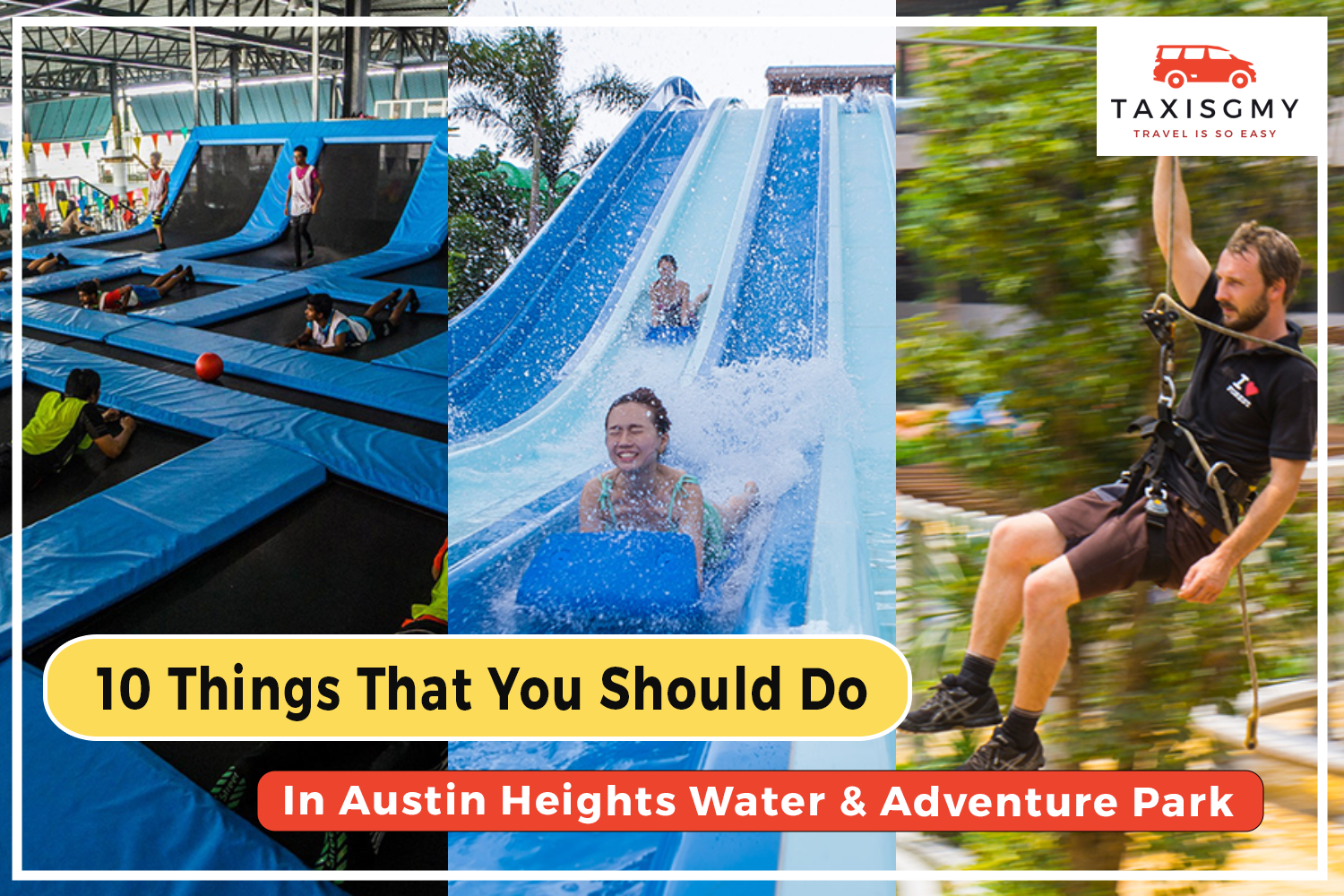10 Things To Do In Austin Heights Water & Adventure Park