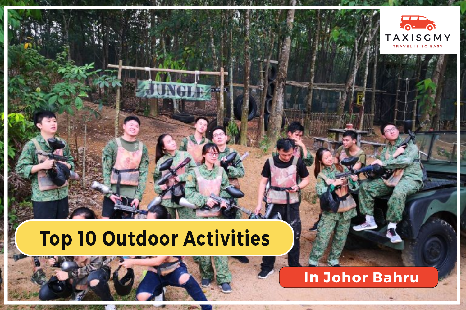 Top 10 Outdoor Activities in Johor Bahru