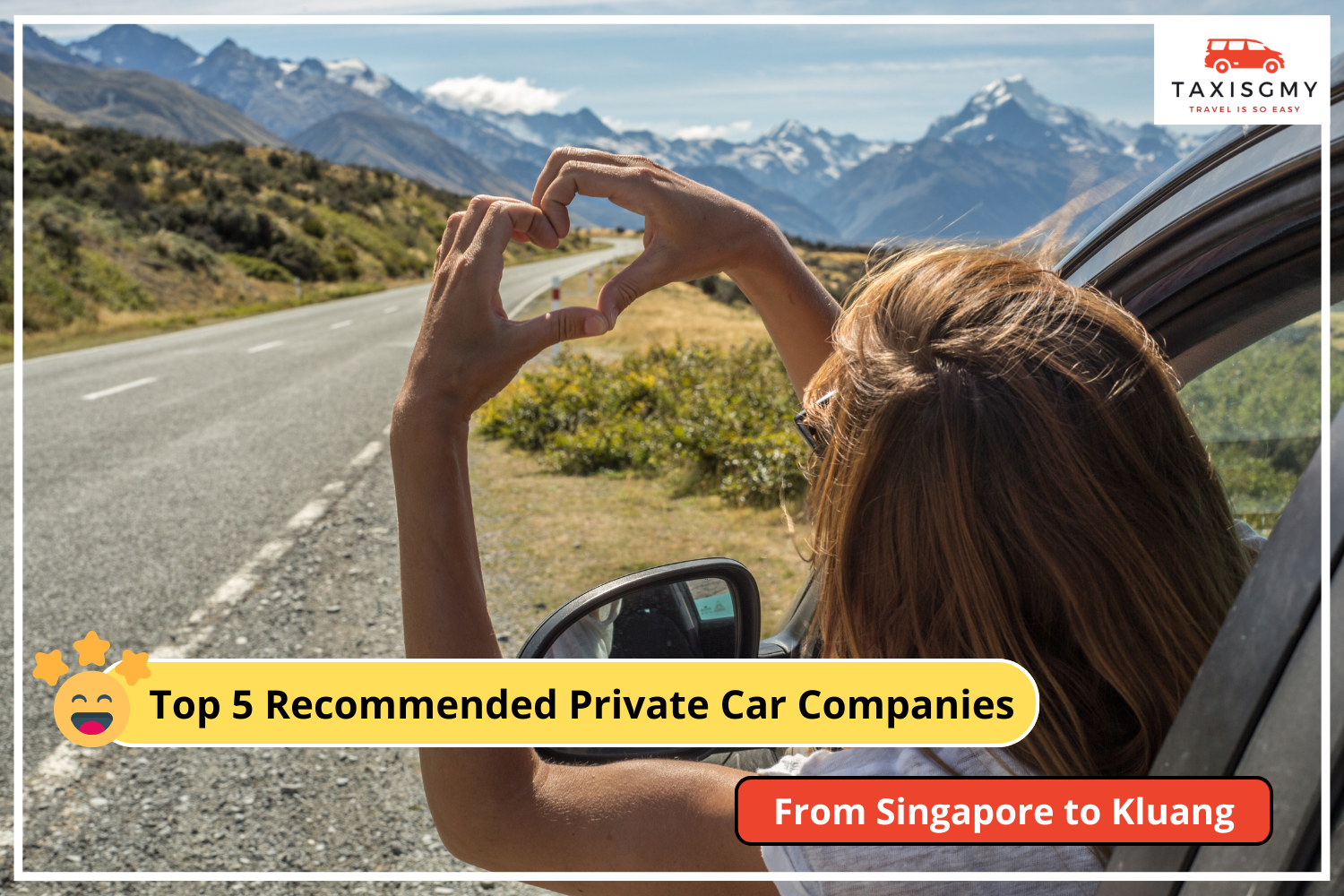Top 5 Recommended Private Car Companies From Singapore to Kluang